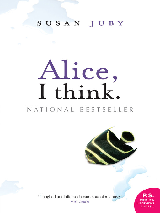 Title details for Alice, I Think by Susan Juby - Available